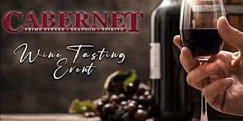 Cabernet Steakhouse - November HOLIDAY Wine Tasting