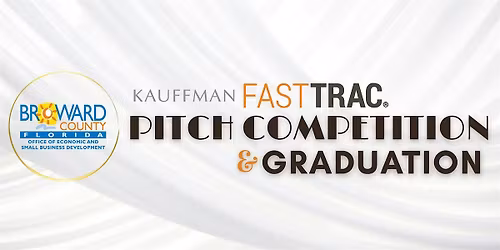 Kauffman Pitch Competition and Graduation