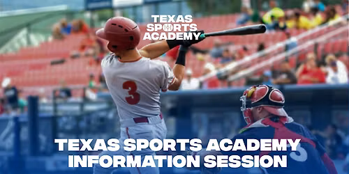 Texas Sports Academy Info Session: Top 2% Academics + Elite Baseball