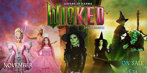 Queens of Karma: Wicked Drag Brunch