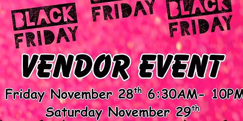 Black Friday Vendor Fair