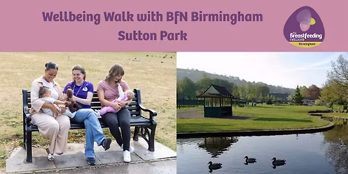 Wellbeing Walk with the Breastfeeding Network Birmingham
