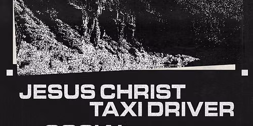 Jesus Christ Taxi Driver \/ Social Cinema @ Gemini Beer CO