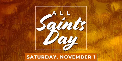 All Saints Day Mass