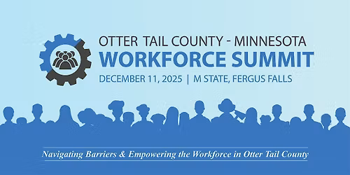 Otter Tail County Workforce Summit