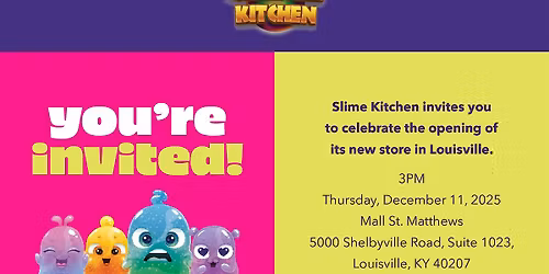 Slime Kitchen Louisville Grand Opening
