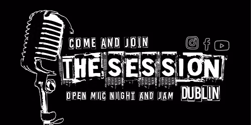 The Session - Open Mic Night and Jam