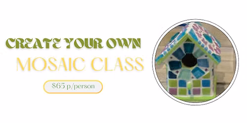 Mosaic Making - Design Your Own