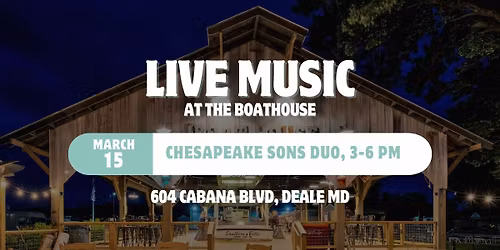 Live Music by Chesapeake Sons Duo!