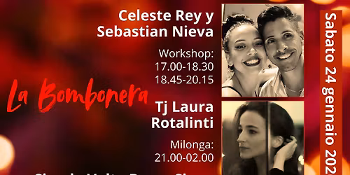 \ud83c\udf3a Milonga La Bombonera \ud83c\udf3a Celeste Rey y Sebastian Nieva \ud83c\udf3a Laura Rotalinti Tj \ud83c\udf3a