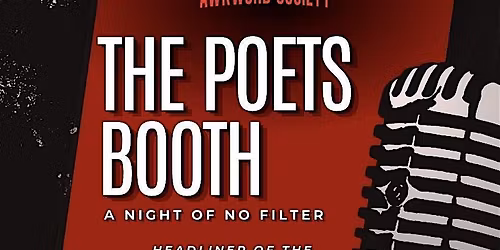 The Poets Booth: A Night of No Filter
