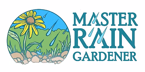 Master Rain Gardener Program: In-Person Residential Certification