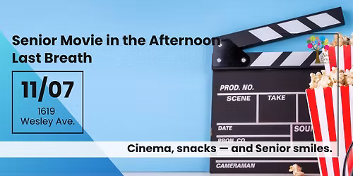 Senior Movie in the Afternoon: Last Breath