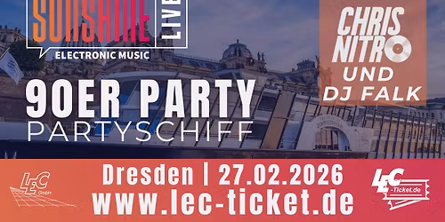 90er Partyschiff mit Chris Nitro und DJ Falk von Sunshine Live