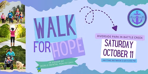 Walk for Hope - World Mental Health  (Battle Creek)