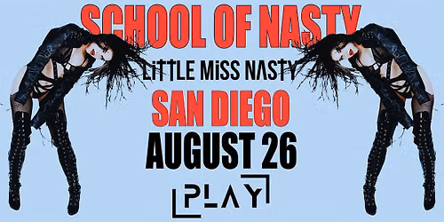 School Of Nasty - Pop Up Dance Class in San Diego