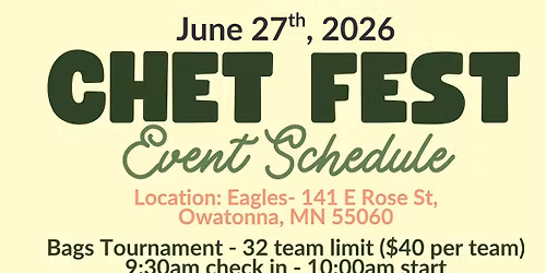 Chet Fest - 2nd Annual