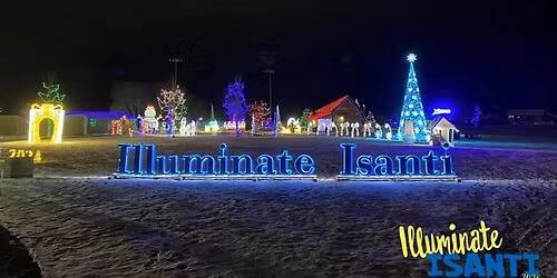 Illuminate Isanti - Festival of Lights
