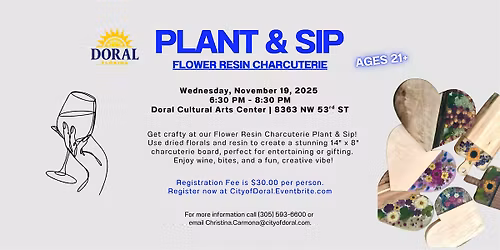 Plant & Sip: Flower Resin Charcuterie