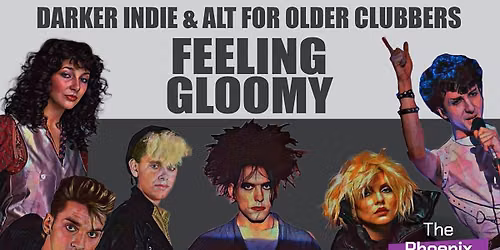 Feeling Gloomy's 21st Birthday Party - Sat 3 October, 10pm-3am