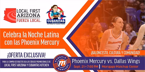 Noche Latina con las Phoenix Mercury: Local First Arizona y Cubanita's Kitchen