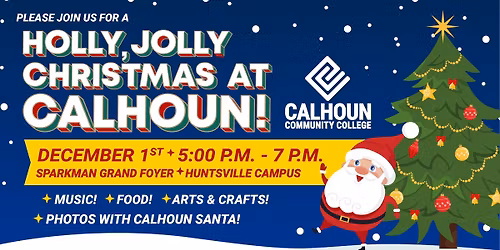 \ud83c\udf84A Holly, Jolly Christmas at Calhoun! \ud83c\udf84
