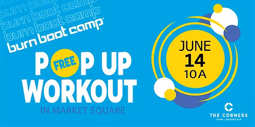 Burn Boot Camp Free Pop Up Workout at The Corners of Brookfield