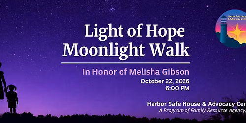 Light of Hope Moonlight Walk
