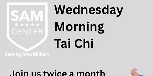 Wednesday Morning Tai Chi at the SAM VRC
