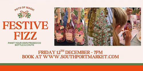 Festive Fizz Workshop - Pots Of Magic