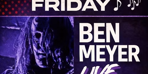 Ben Meyer live at Duke\u2019s Brewhouse Plant City Friday May 8th