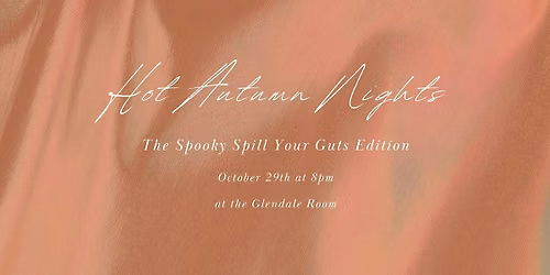 Hot Autumn Nights (Storytelling Show)