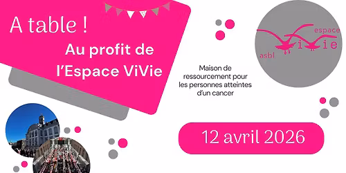 A table ! Au profit de l'Espace ViVie