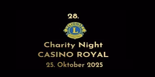 28.      LIONS Charity Night \u2013 Casino Royal