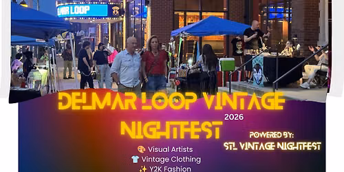 Delmar Loop Vintage Nightfest 