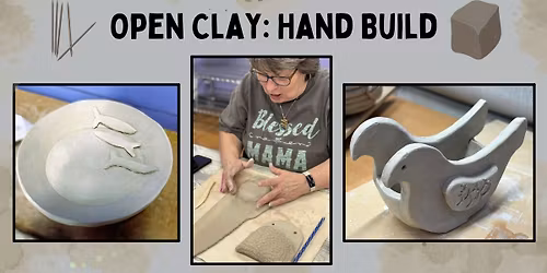 Open Clay - Hand Build