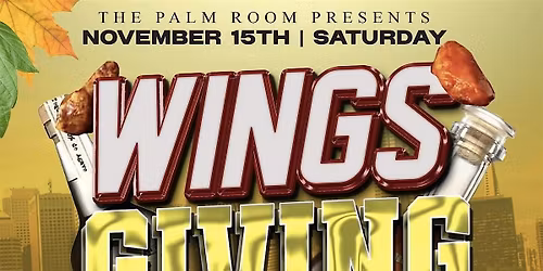WingsGiving at The Palm Room