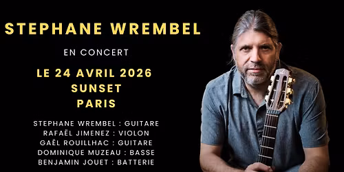 Stephane Wrembel au Sunset \u00e0 Paris