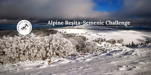 Alpine Re\u0219i\u021ba - Semenic Challenge IV