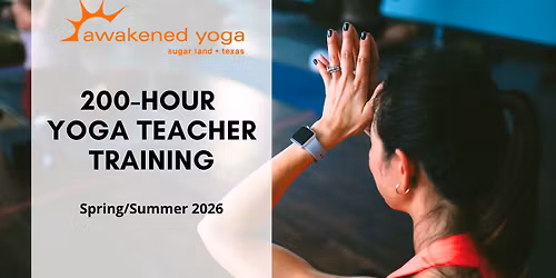 Yoga Teacher Training - 200 Hour Program Spring Summer Start Date
