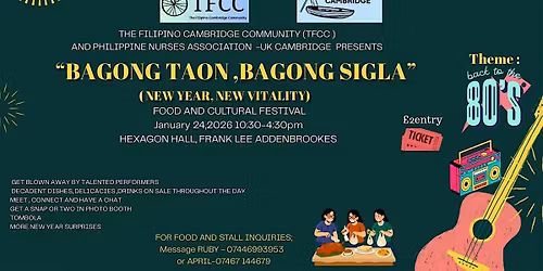"BAGONG TAON BAGONG SIGLA "  A FILIPINO FOOD AND CULTURAL EVENT "