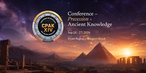14th Conference on Precession and Ancient Knowledge (CPAK 2026)