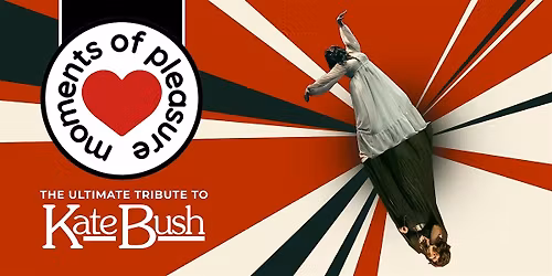 Kate Bush - Moments of Pleasure