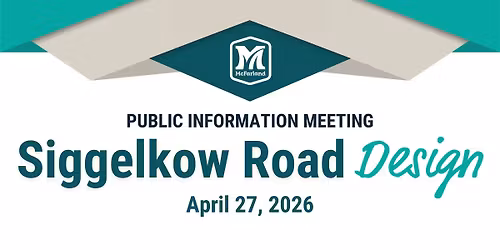 Public Information Meeting: Siggelkow Road Design Plans