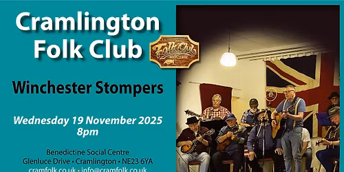 Cramlington Folk Club \u2022 Winchester Stompers