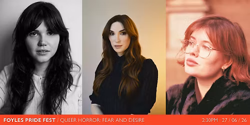 FOYLES PRIDE FEST: Queer Horror