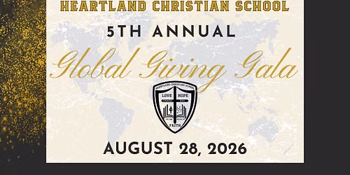 Heartland Christian School 5th Annual Global Giving Gala