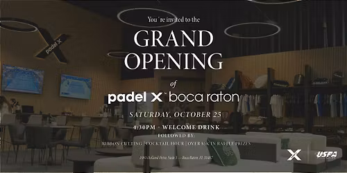 Padel X Boca Raton Grand Opening