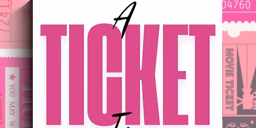 \u201cA Ticket To\u2026\u201d Recital 2026