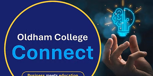 Oldham College Connect: Business meets education